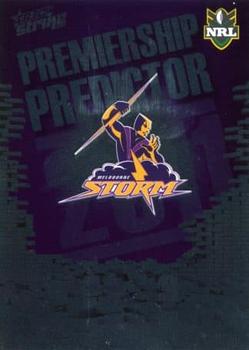 2011 NRL Strike - Premiership Predictors 2011 #PP7 Melbourne Storm Front